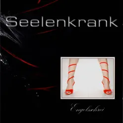 Engelsschrei - Seelenkrank