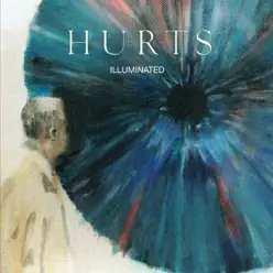 Illuminated / Better Than Love - EP - Hurts