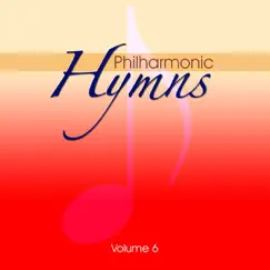 Philharmonic Hymns, Vol. 6 - Orchestral Hymns by The Eden Symphony Orchestra album reviews, ratings, credits