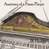 Anatomy of a Piano Player