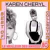 Best of Karen Cheryl Collector (Le meilleur des années 80)