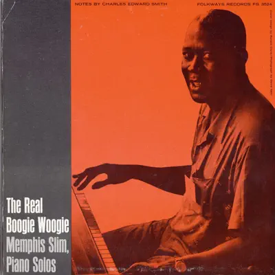 Memphis Slim and the Real Boogie-Woogie - Memphis Slim Memphis Slim and the Real Boogie-Woogie - Memphis Slim
