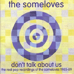 The Someloves - Back On Side With You