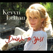 Kevyn Lettau - Six Inches Between My Ears