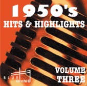 1950's Hits & Highlights, Vol. 3, 2010