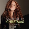 Sarah Kelly - O Holy Night