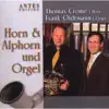 Stream & download Horn, Alphorn und Orgel