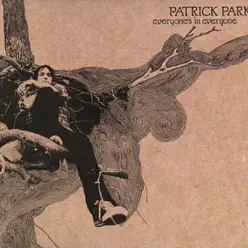 Everyone's in Everyone - Patrick Park