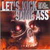 Let's Kick Some Ass