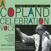 A Copland Celebration, Vol. II album lyrics, reviews, download