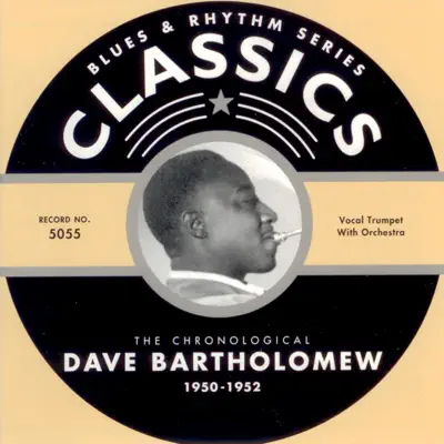 1950-1952 - Dave Bartholomew