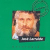 Jose Larralde: Antologia