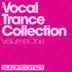 Vocal Trance Collection - Volume One album cover