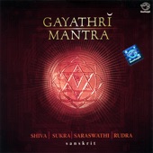 Gayathri Mantra - Shiva - Sukra- Saraswathi - Rudra artwork