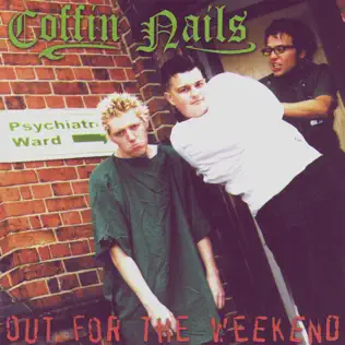 baixar álbum Coffin Nails - Out For The Weekend