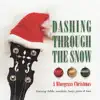 Dashing Through the Snow album lyrics, reviews, download