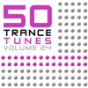 50 Trance Tunes, Vol. 24