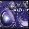 Save Me (Remixes) [feat. Fool's Garden] - Single