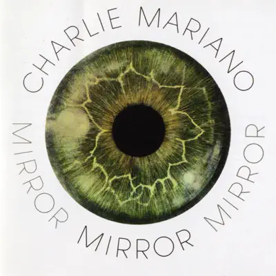 Mirror - Charlie Mariano