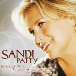 Hymns of Faith - Songs of Inspiration - Sandi Patty