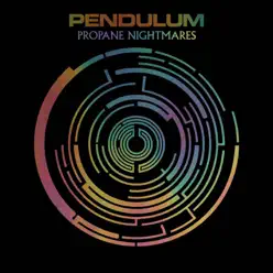 Propane Nightmares (Celldweller Remix) - Single - Pendulum