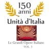 150 anniversario unita' d'Italia: Le grandi opere italiane, vol. 3