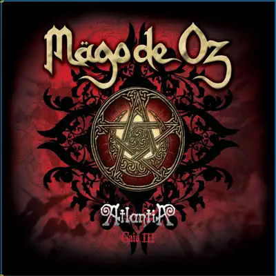 Atlantia - Gaia III - Mago de Oz Atlantia - Gaia III - Mago de Oz