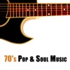 70's Pop & Soul Music