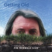 Jim Schwall - Things to Be Proud Of