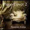 Piano Cover 2 album lyrics, reviews, download