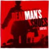 Dead Man's Shoes: The Soundtrack