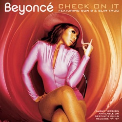 Alejandro Fernández & Beyoncé - Check On It (feat. Bun B & Slim Thug)