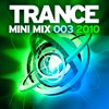 Trance Mini Mix 003 - 2010