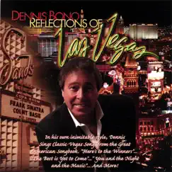 Reflections of las Vegas by Dennis Bono album reviews, ratings, credits