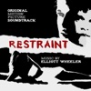 Restraint (Original Motion Picture Soundtrack)