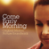 Come Early Morning (Original Motion Picture Soundtrack) - Various Artists