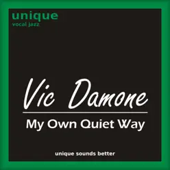 My Own Quiet Way - Vic Damone