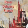 Ravel: Concertos - Debussy: Fantaisie - Franck: Symphonic Variations