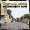 From Bond Street to Greenwich Farm