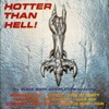Hotter Than Hell, 1993