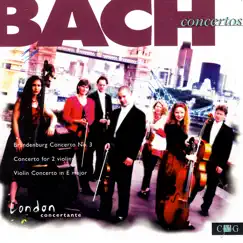 Bach Concertos by London Concertante album reviews, ratings, credits