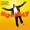 Dizzee Rascal - Holiday (Laidback Luke Remix)