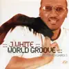 World Groove album lyrics, reviews, download