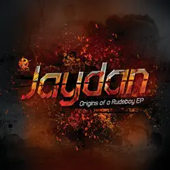 Origins of a Rudeboy - EP - Jaydan Origins of a Rudeboy - EP - Jaydan