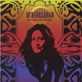 ladda ner album Deb Callahan - The Blue Pearl
