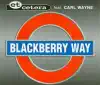 Blackberry Way - EP album lyrics, reviews, download
