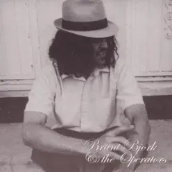 Brant Bjork & the Operators - Brant Bjork Brant Bjork & the Operators - Brant Bjork