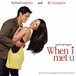 KC Concepcion - When I Met You
