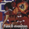 Funk R-evolution