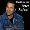 Das Beste Von Peter Rafael